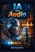 IA Independently Published IA para Áudio Paperback