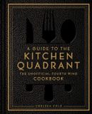A Bol A Guide to the Kitchen Quadrant: The Unofficial Fourth Wing Cookbook