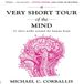 Ascent Audio A Very Short Tour the Mind