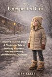 The Unexpected Gift