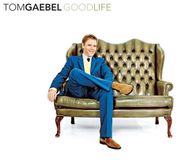 Universal Music Tom Gaebel - Good Life
