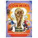 DON MIKI Mundial 2026