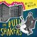 Sonic Rendezvous The Buttshakers - Wicked Woman (10" LP)