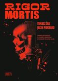 Rigor Mortis