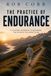 The Practice of Endurance