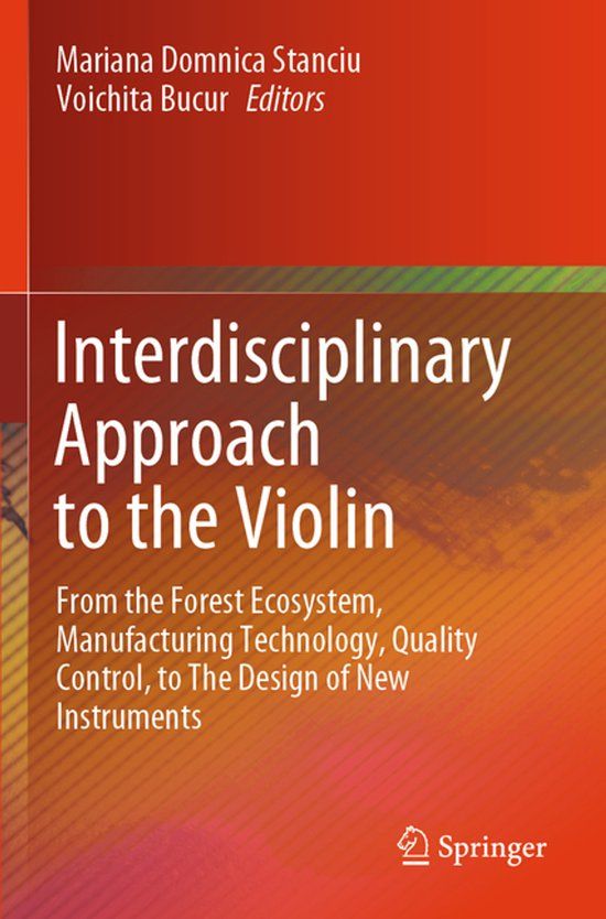 Interdisciplinary Springer Nature Interdisciplinary Approach to the Violin