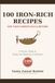100 Iron-Rich Recipes for Your 6-Month-Old & Beyond: A Purée, Mash & Baby-Led Weaning Cookbook