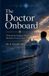The Doctor Onboard: What Really Happens When Medicine Goes to Sea