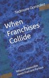 When Independently Published When Franchises Collide