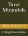 Tarot Mirandola: El Epigrama Invisible