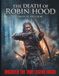 The Death of Robin Hood Movie Review