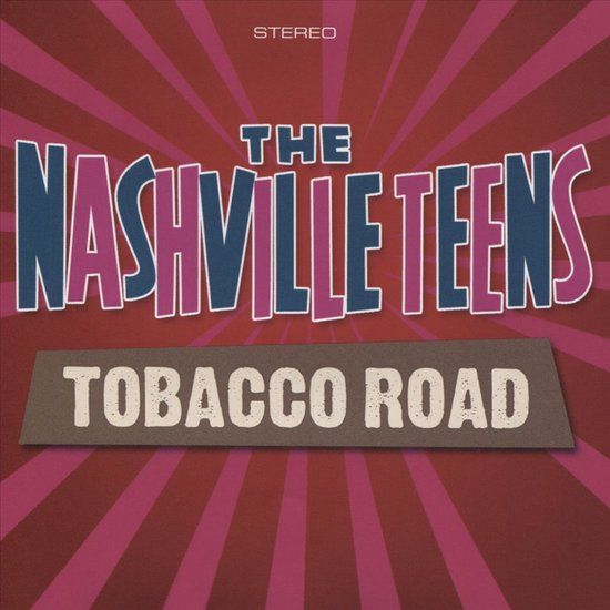 Nashville The Nashville Teens Tobacco Road