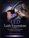 LED Lash Extensions: The Complete Professional Guide to LED Lash Technology