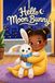 Hello, Moon Bunny!