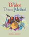 The Druhot The Druhot Drum Method