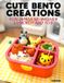 Cute Bol Cute Bento Creations