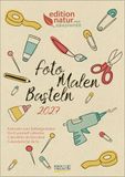 Foto-Malen-Basteln Korsch Verlag Foto-Malen-Basteln Bastelkalender A4 Graspapier 2027
