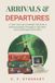 Arrivals Libri GmbH Arrivals & Departures: A true story of a nomadic life from a military family through to spiritual and technological frontiers