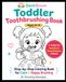 Brushing Teeth Coloring Book for Toddlers (Ages 0–4): Dental Hygiene Routine for Calm & Happy Brushing