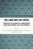 The Routledge The Military Religious Orders-The Land and the Cross