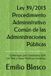 Ley 39/2015 Procedimiento Administrativo Común de las Administraciones Públicas: Comentada para Opositores GVA. Con Test y Casos Prácticos resueltos.