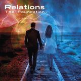 Coast2Coast The Foundation - Relations (CD)