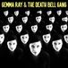And Gemma Ray & the Death Bell Gang