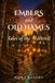 Embers and Old Names: Tales of the Alderveil