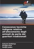 Conoscenze tecniche indigene relative all'allevamento degli animali da parte dei guaritori tradizionali: DE