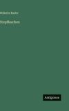 Stopfkuchen Antigonos Verlag Stopfkuchen Hardcover