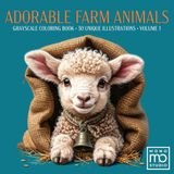 Adorable Farm Animals: Grayscale Coloring Book Volume 1