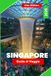Singapore 2026 Travel Guide