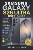 Samsung Galaxy S26 Ultra User Guide