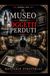 IL MUSEO DEGLI OGGETTI PERDUTI