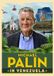 Michael Palin in Venezuela