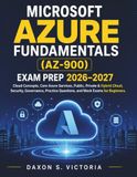 Microsoft Azure Fundamentals (AZ-900) Exam Prep 2026–2027