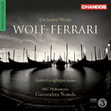 PIAS Nederland Chandos Records Karen Geoghegan, BBC Philharmonic Orchestra - Wolf-Ferrari: Orchestral Works (CD)