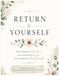Return to Yourself: A Mindful Colouring and Reflection Journey