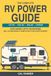 The Complete RV Power Guide