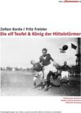 Alive Ag Die Elf Teufel / König Der Mittelstürmer DVD
