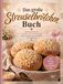 Das große Streuselbrötchen Buch