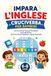 Impara l'Inglese - Cruciverba per Bambini: 50 Cruciverba Facili per Principianti dai 6 agli 8 Anni – Un Primo Libro di Vocabolario Inglese Divertente