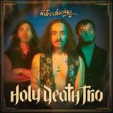Introducing... Holy Death Trio - Introducing... (CD)