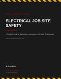 Electrical Libri GmbH Electrical Job Site Safety: A Practical Guide for Apprentices, Journeymen, and Safety Professionals: 1