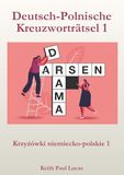 Deutsch-Polnische Scribo Puzzles Publishing Ltd Deutsch-Polnische Kreuzworträtsel 1