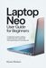 Laptop Neo / User Guide / Beginners