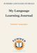 My Libri GmbH My Language Learning Journal Paperback 120 Pages 04 April 2026