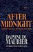 After Hachette Ireland After Midnight: Thirteen Chilling Tales for the Dark Hours Hardcover