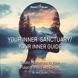 Sonic Rendezvous Marc Allen - Your Inner Sanctuary/ Your Inner Guide (CD)