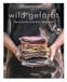 wild Haupt Verlag wild gefärbt: Pflanzen sammeln, Stoffe färben, Schönes nähen